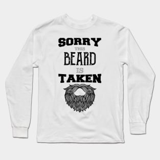 Sorry This Beard is Taken funny vintage gift Long Sleeve T-Shirt